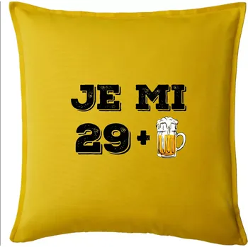 Polštář Je mi 30 pivo - Polštář 50x50 - 50x50 - Pouze potah ( Žlutá )
