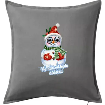 Polštář Ne, není mi teplo dědečku - Polštář 50x50 - 50x50 - Pouze potah ( Tmavě šedý melír )