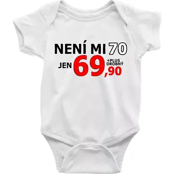 Kojenecký body Není mi 70 - Body kojenecké s krátkým rukávem - Krátký r. 12-18 měs ( Bílá )
