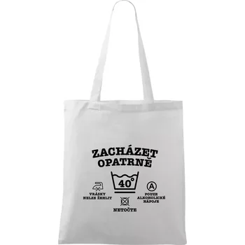 Zacházet opatrně 40 - Taška bavlněná - 42 x 38 cm ( Bílá )