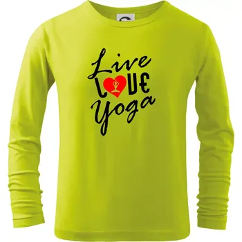 Dětská móda Live Love Yoga - Triko dětské Long Sleeve - 104-110cm / 3-4 roky ( Limetková )
