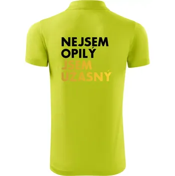 Pánská košile Nejsem opilý jsem úžasný - Polokošile Victory sportovní (dresovina) - XL ( Limetková )