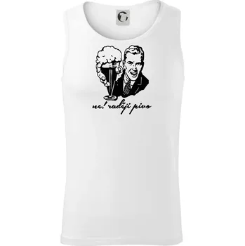 Ne! Raději pivo - Tílko pánské Core - M ( Bílá )