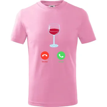 Víno volá (Pecka design) - Tričko dětské bavlněné - 146 cm/10 let ( Růžová )