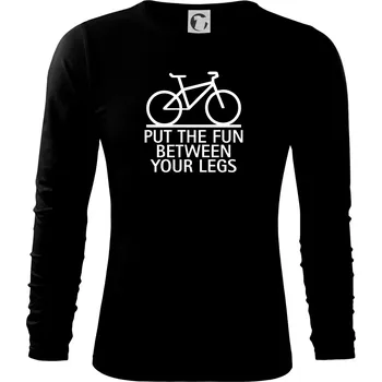 Put the fun between your legs - Triko s dlouhým rukávem FIT-T long sleeve - M ( Černá )