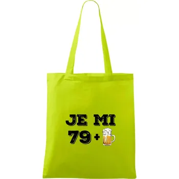Je mi 80 pivo - Taška bavlněná - 42 x 38 cm ( Limetková )