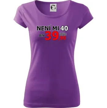 Dámské tričko Není mi 40 - Dámské triko Pure - XS ( Fialová )