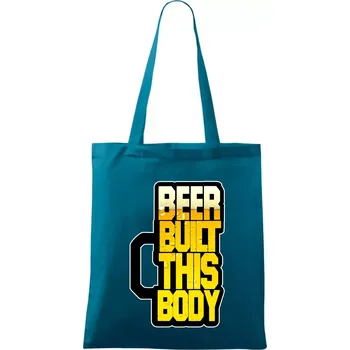 Beer built this body - Taška bavlněná - 42 x 38 cm ( Petrolejová )