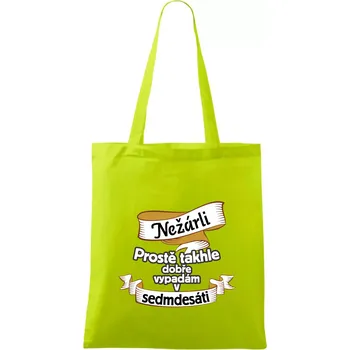 Nežárli pro pány 70 - Taška bavlněná - 42 x 38 cm ( Limetková )
