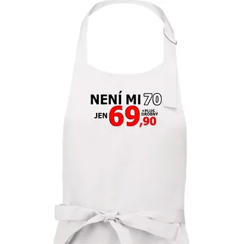 Kuchyňská zástěra Není mi 70 - Dámská zástěra na vaření - Univerzální velikost ( Bílá )