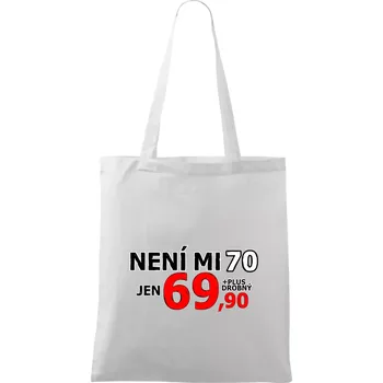 Není mi 70 - Taška bavlněná - 42 x 38 cm ( Bílá )