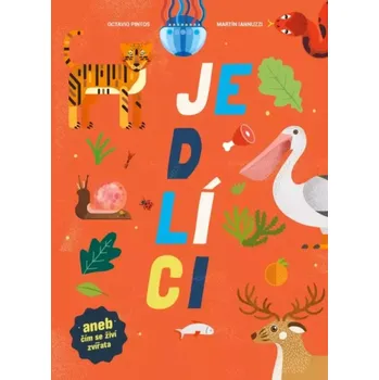 Příroda Jedlíci (Octavio Pintos, 2022)