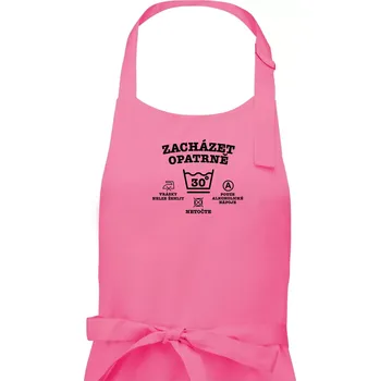 Kuchyňská zástěra Zacházet opatrně 30 - Pánská zástěra na vaření - Univerzální velikost ( Růžová )