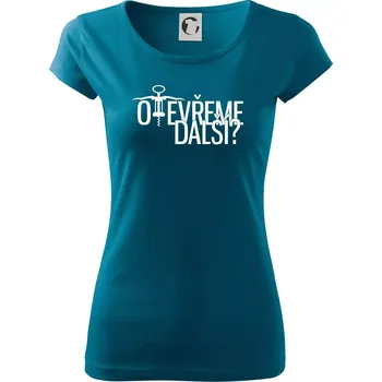 Otevřeme další? - Dámské triko Pure - 3XL ( Petrolejová )