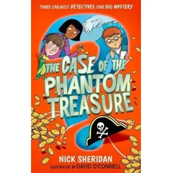 The Case of the Phantom Treasure - Sheridan, Nick