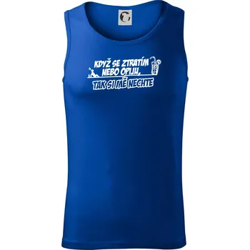 Když se ztratím nebo opiju, tak si mě nechte - Tílko pánské Core - L ( Královská modrá )