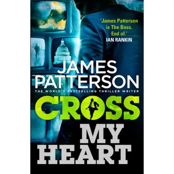 Cross My Heart - Patterson, James [EN] (2014, Brožovaná, Random House UK)