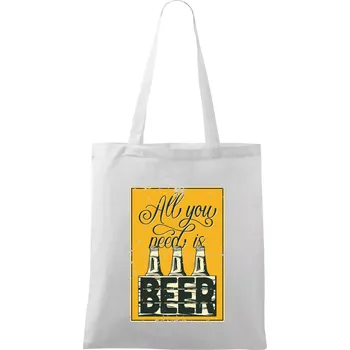 All you need is beer - Taška bavlněná - 42 x 38 cm ( Bílá )
