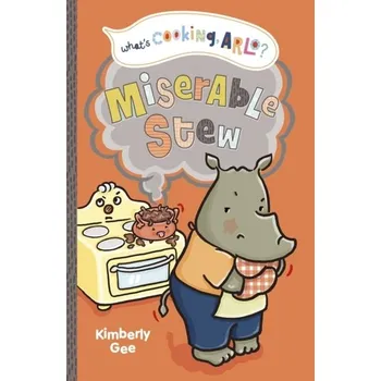 Miserable Stew - Gee, Kimberly