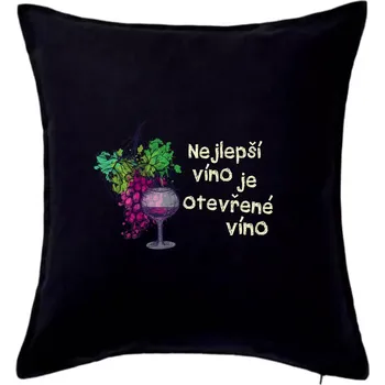 Polštář Nejlepší víno je otevřené víno - Polštář 50x50 - 50x50 - Pouze potah ( Černá )