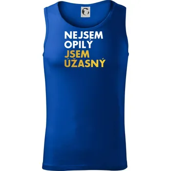 Nejsem opilý jsem úžasný - Tílko pánské Core - S ( Královská modrá )