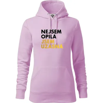 Dámská mikina Nejsem opilý jsem úžasná - Mikina dámská Cape s kapucí - S ( Orchid )