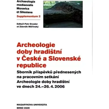 Archeologie doby hradištní v České a Slovenské republice (, 2009)
