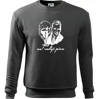 Pánská mikina Ne! Raději pivo - Mikina Essential pánská - 3XL ( Tmavá břidlice (šedá se zeleným nádechem) )