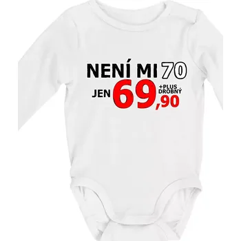 Není mi 70 - Body kojenecké s dlouhým rukávem - Dlouhý r. do 3 měs ( Bílá )