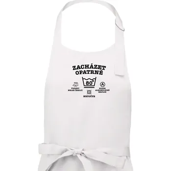 Kuchyňská zástěra Zacházet opatrně 80 - Pánská zástěra na vaření - Univerzální velikost ( Bílá )