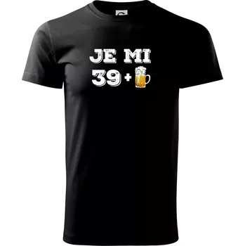 Je mi 40 pivo - Triko extra velké (5-8XL) - 7XL ( Černá )