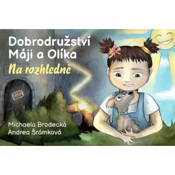 Dobrodružství Máji a Olíka (Michaela Brodecká, 2022)