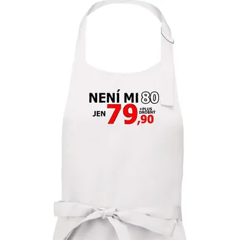 Kuchyňská zástěra Není mi 80 - Pánská zástěra na vaření - Univerzální velikost ( Bílá )
