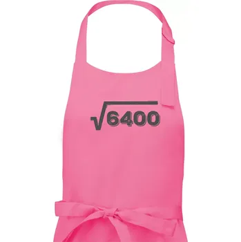 Kuchyňská zástěra Narozeniny odmocnina 80 - Dámská zástěra na vaření - Univerzální velikost ( Růžová )