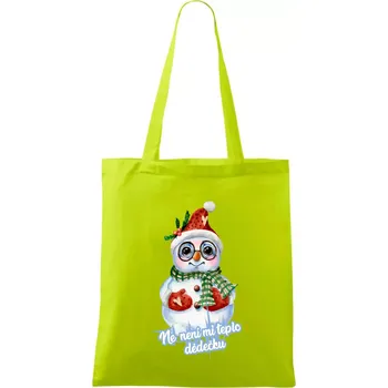 Ne, není mi teplo dědečku - Taška bavlněná - 42 x 38 cm ( Limetková )