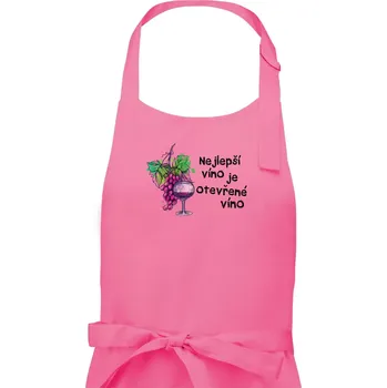 Kuchyňská zástěra Nejlepší víno je otevřené víno - Dámská zástěra na vaření - Univerzální velikost ( Růžová )