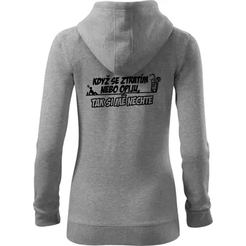 Dámská mikina Když se ztratím nebo opiju, tak si mě nechte - Dámská mikina trendy zipper s kapucí - S ( Tmavě šedý melír )