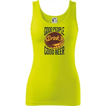 Dámské tričko Good People Drink good Beer - Dámské tílko - S ( Limetková )
