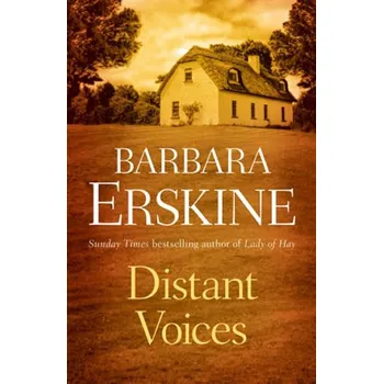 Beletrie pro dospělé Distant Voices - Barbara Erskine