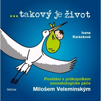Literární biografie takový je život (Miloš Velemínský, 2018)
