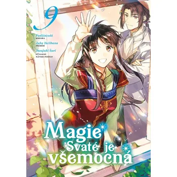 Magie Svaté je všemocná - Juka Tačibana
