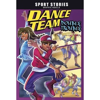 Dance Team Double Trouble - Maddox, Jake