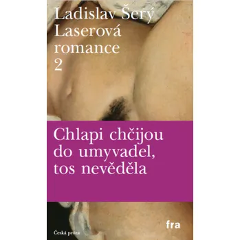 Kniha Laserová romance 2 - Ladislav Šerý