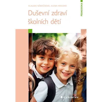 Duševní zdraví školních dětí