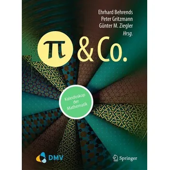 Matematika Pi und Co. - Behrends, Ehrhard