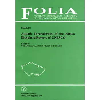 Cizojazyčná kniha Aquatic invertebrates of the Pálava biosphere reserve of UNESCO (, 1999)