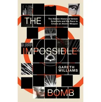 Cizojazyčná kniha Impossible Bomb - Williams, Gareth