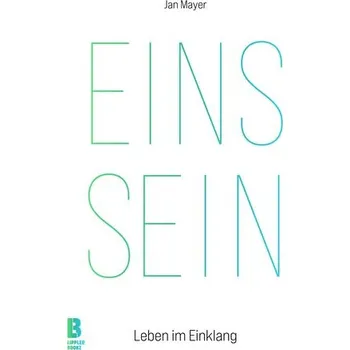 EINS SEIN - Mayer, Jan