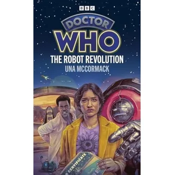Cizojazyčná kniha Doctor Who: The Robot Revolution (Target Collection) - McCormack, Una