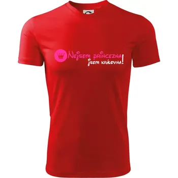 Nejsem princezna, jsem královna! - Dětské triko sportovní (dresovina) - 122 cm/6 let ( Červená )